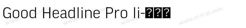 Good Headline Pro li字体转换